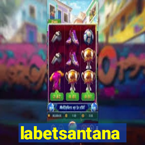 labetsantana