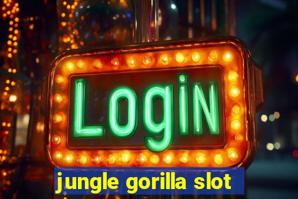 jungle gorilla slot