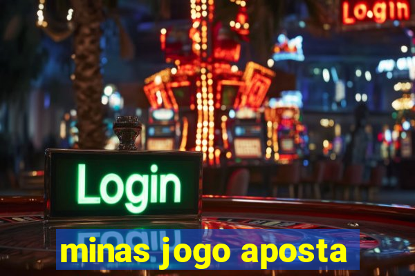 minas jogo aposta