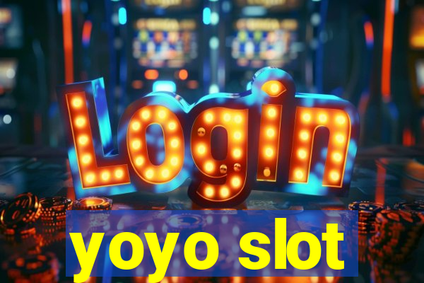 yoyo slot