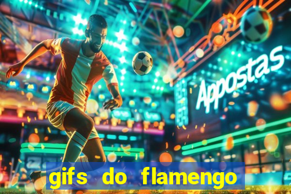 gifs do flamengo para whatsapp