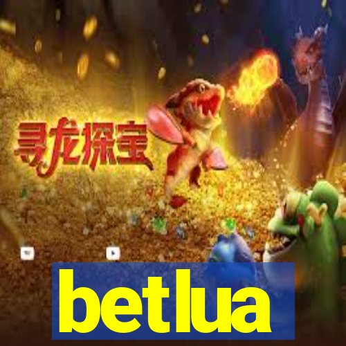 betlua