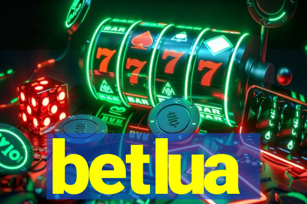 betlua