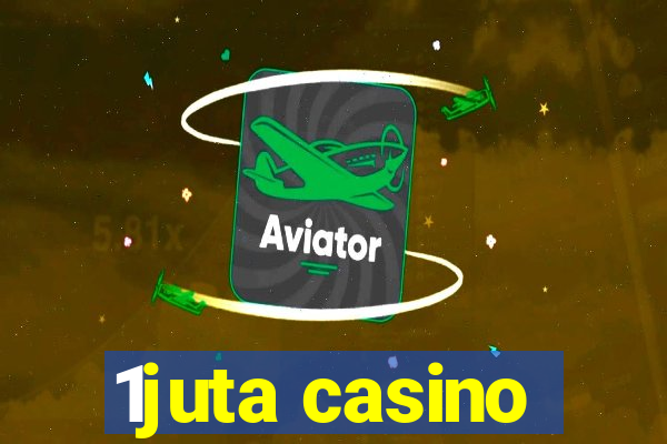 1juta casino