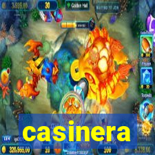 casinera