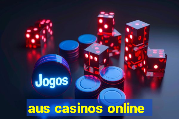 aus casinos online