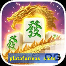 plataformas slots com b?nus de cadastro