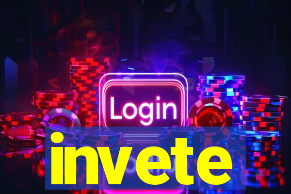 invete