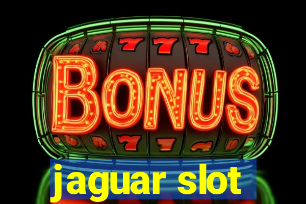 jaguar slot