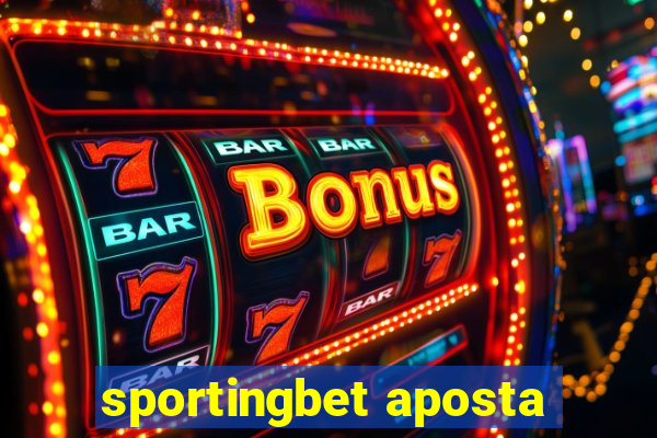 sportingbet aposta