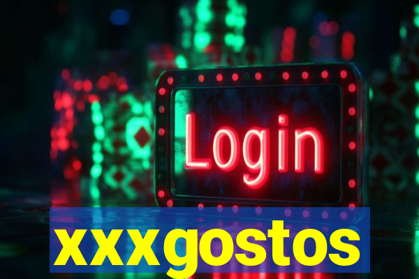 xxxgostos