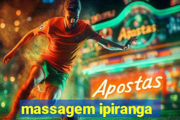 massagem ipiranga