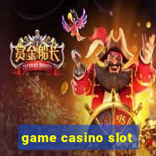 game casino slot