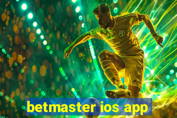 betmaster ios app