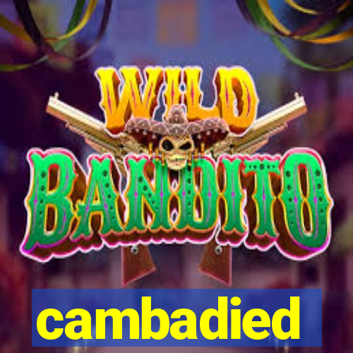 cambadied