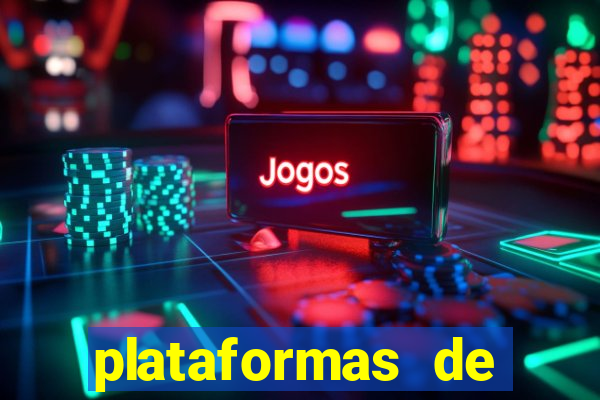 plataformas de jogos para ganhar dinheiro