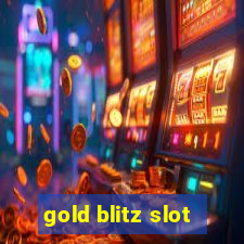 gold blitz slot