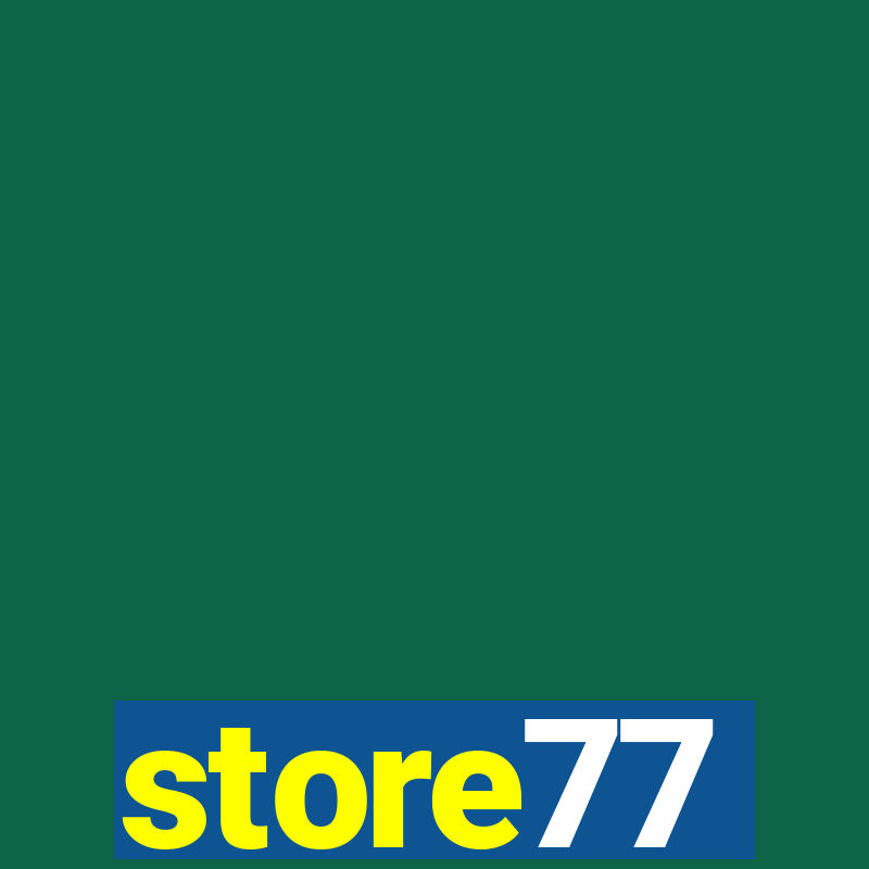 store77