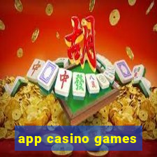 app casino games