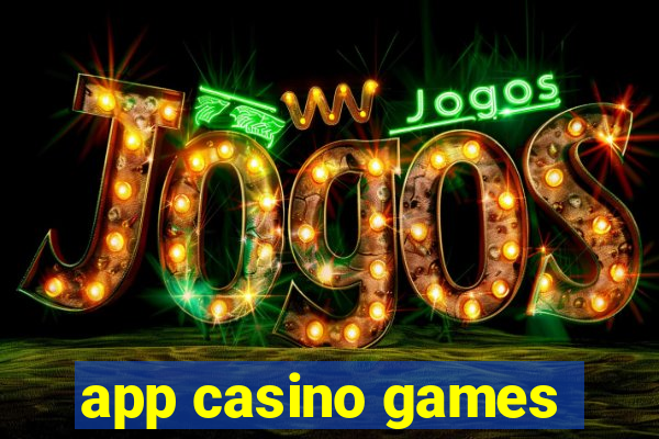 app casino games