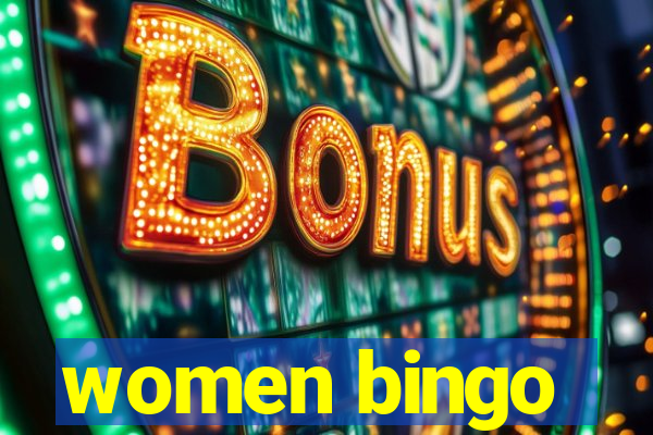 women bingo