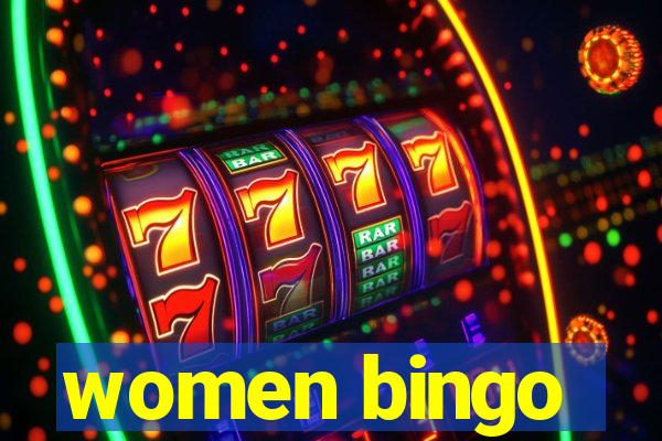 women bingo