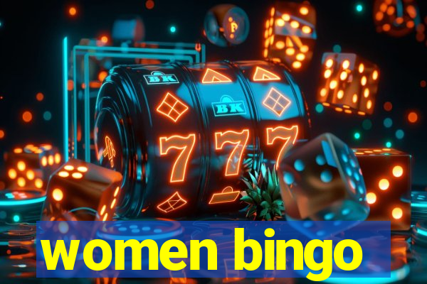 women bingo