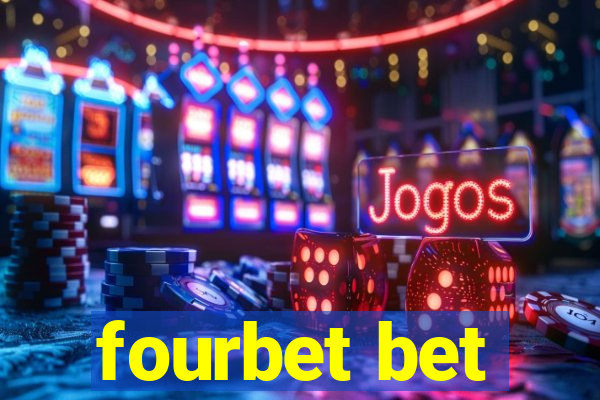 fourbet bet