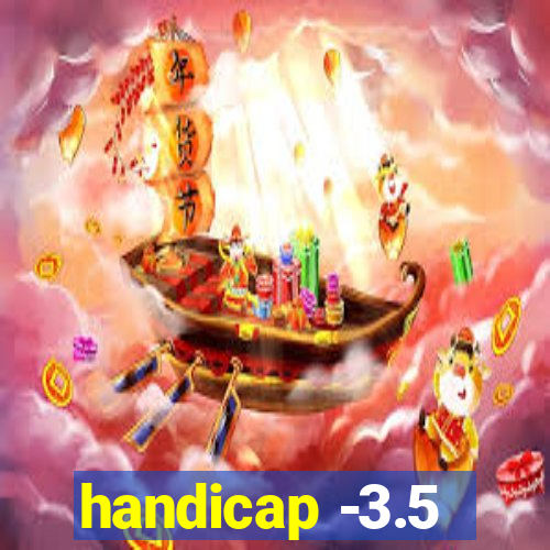 handicap -3.5