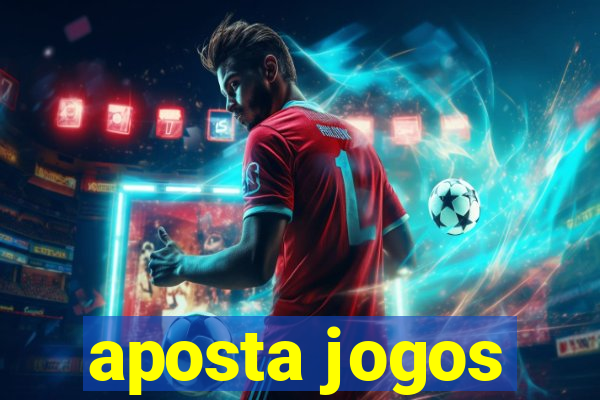 aposta jogos