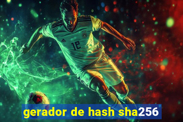 gerador de hash sha256