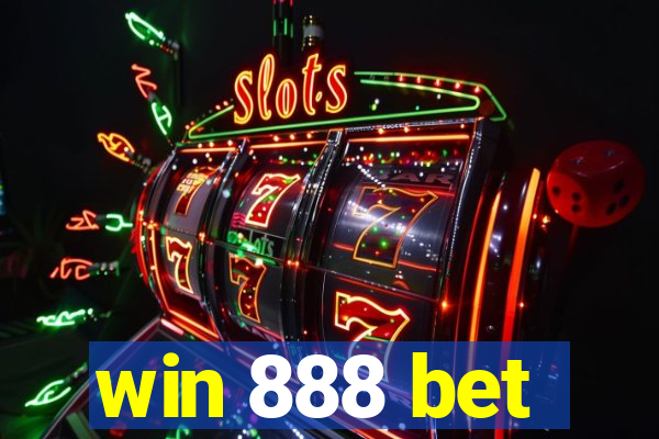 win 888 bet