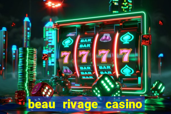 beau rivage casino in biloxi mississippi