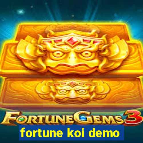 fortune koi demo