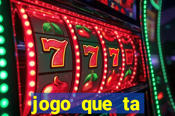 jogo que ta pagando sem deposito