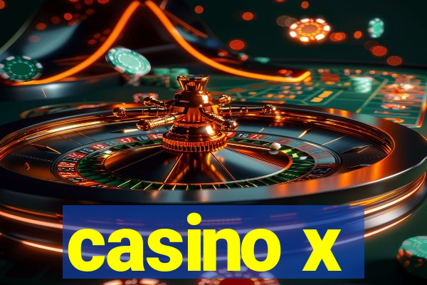 casino x