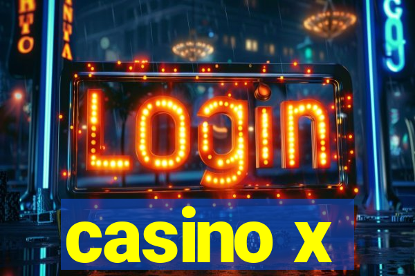 casino x