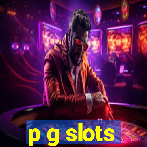 p g slots