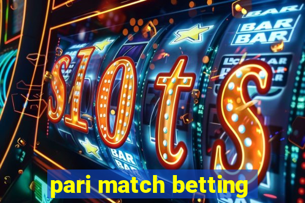 pari match betting