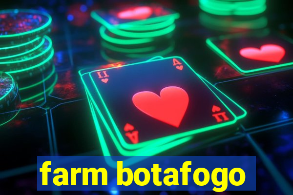 farm botafogo