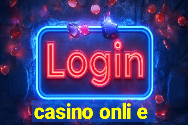 casino onli e