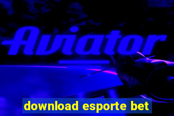 download esporte bet