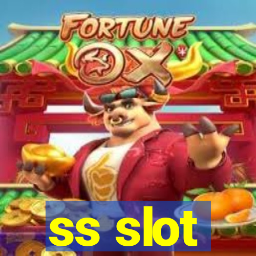 ss slot