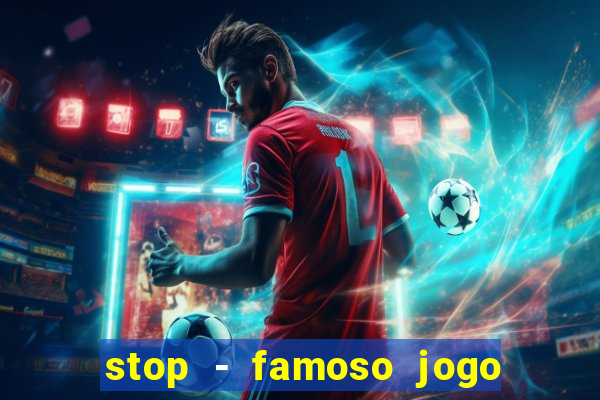 stop - famoso jogo de palavras