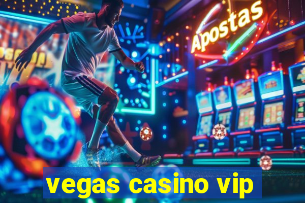 vegas casino vip