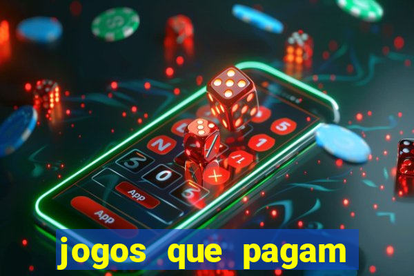 jogos que pagam para jogar