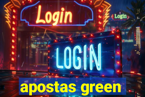 apostas green