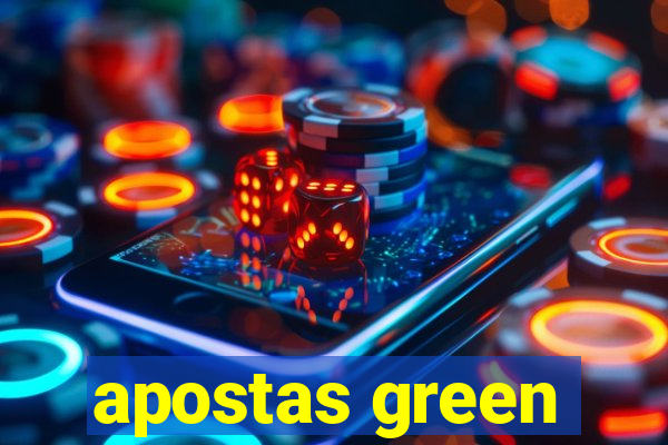 apostas green