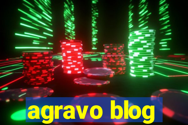 agravo blog