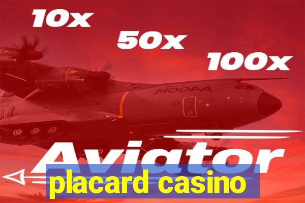 placard casino